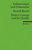 Bertolt Brecht 'Mutter Courage und ihre Kinder'