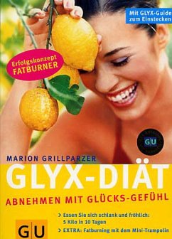 Die GLYX-Diät - Grillparzer, Marion