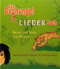 Das Dschungel-Lieder-Buch - Wecker, Konstantin; Berg, Christian