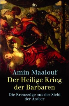 Der Heilige Krieg der Barbaren - Maalouf, Amin