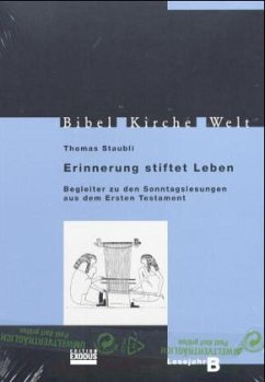 Erinnerung stiftet Leben - Staubli, Thomas