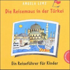 Cover Die Reisemaus in der Türkei