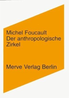 Der anthropologische Zirkel - Foucault, Michel