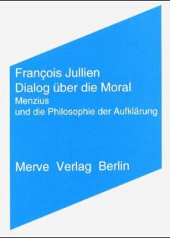 Dialog über die Moral - Jullien, François
