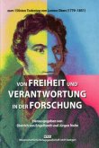 Von Freiheit und Verantwortung in der Forschung