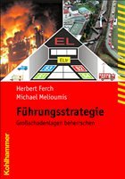 Führungsstrategie - Ferch, Herbert / Melioumis, Michael