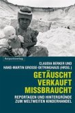 Getäuscht, verkauft, missbraucht