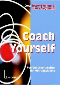 Coach Yourself - Besser-Siegmund, Cora; Siegmund, Harry