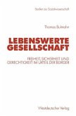 Lebenswerte Gesellschaft