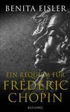 Ein Requiem für Frederic Chopin - Eisler, Benita