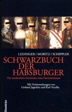 Schwarzbuch der Habsburger - Leidinger, Hannes; Moritz, Verena; Schippler, Berndt