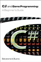 C# and Game Programming C# and Game Programming