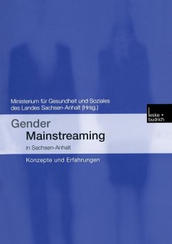 Gender Mainstreaming in Sachsen-Anhalt - Hofmann, Isolde;Körner, Kristin;Färber, Christine