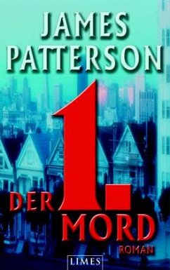 Der 1. Mord - Patterson, James