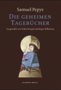 Die geheimen Tagebücher - Pepys, Samuel