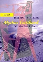 Mythos Gotthard