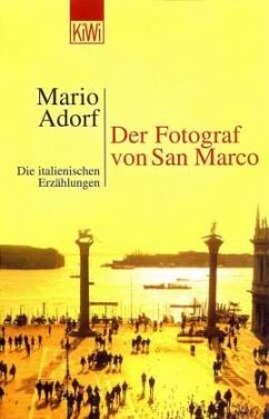 Der Fotograf von San Marco - Adorf, Mario