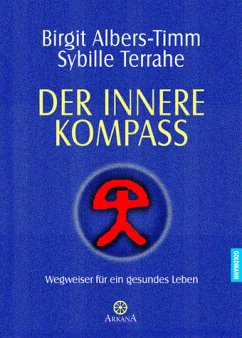 Der innere Kompass - Albers-Timm, Birgit; Terrahe, Sybille