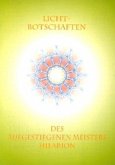 Licht-Botschaften des Aufgestiegenen Meisters Hilarion