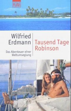 Tausend Tage Robinson - Erdmann, Wilfried
