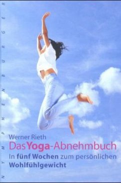 Das Yoga-Abnehmbuch - Rieth, Werner