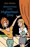 Bekenntnisse einer Highschool-Diva