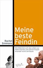 Meine beste Feindin - Simmons, Rachel