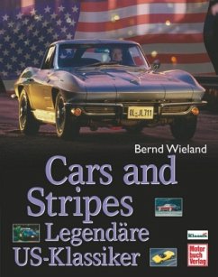 Cars and Stripes - Wieland, Bernd