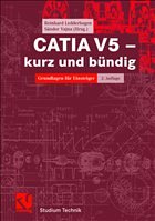 CATIA V5 - kurz und bündig - Ledderbogen, Reinhard; Vajna, Sandor