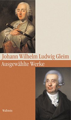 Ausgewählte Werke - Gleim, Johann Wilhelm Ludwig