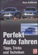 Perfekt Auto fahren - Bild 1