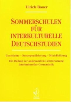 Sommerschulen für interkulturelle Deutschstudien - Bauer, Ulrich
