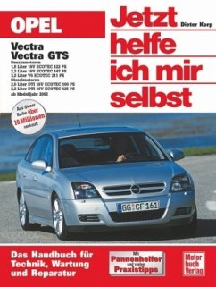 Opel Vectra, Vectra GTS / Jetzt helfe ich mir selbst 231 - Korp, Dieter