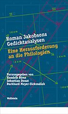 Roman Jakobsons Gedichtanalysen - Birus, Hendrik / Donat, Sebstian / Meyer-Sickendiek, Burkhard (Hgg.)