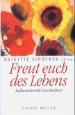 Freut Euch des Lebens Freut Euch des Lebens