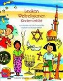 Lexikon Weltreligionen, Kindern erklärt
