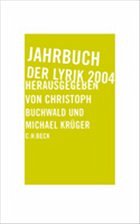 Jahrbuch der Lyrik 2004 - Buchwald, Christoph / Krüger, Michael / (Hgg.)