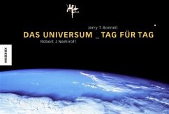 Das Universum - Tag für Tag - Bonnell, Jerry T.; Nemiroff, Robert J.