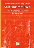 Statistik mit Excel - Matthäus, Wolf-Gert / Schulze, Jörg