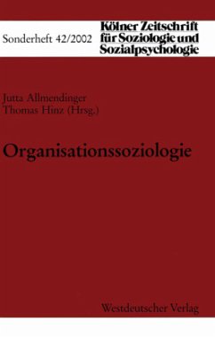 Organisationssoziologie - Allmendinger, Jutta / Hinz, Thomas (Hgg.)