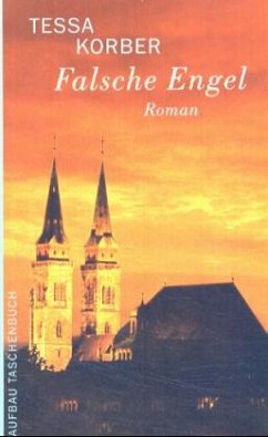 Falsche Engel / Jeannette Dürer Bd.3 - Korber, Tessa