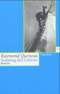 Sonntag des Lebens - Queneau, Raymond