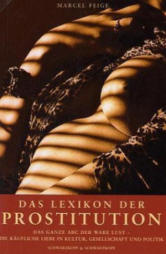 Das Lexikon der Prostitution - Feige, Marcel