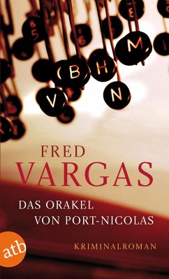 Das Orakel von Port-Nicolas - Vargas, Fred