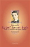 Rudolf Steiner, Seine wichtigsten Werke