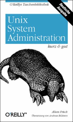 Unix System-Administration - kurz & gut - Frisch, Æleen