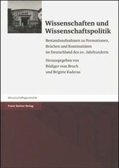 Wissenschaften und Wissenschaftspolitik - vom Bruch, Rüdiger / Kaderas, Brigitte (Hgg.)