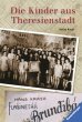 Die Kinder aus Theresienstadt - Bild 1