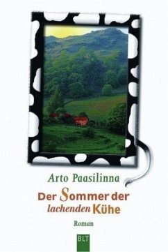 Der Sommer der lachenden Kühe - Paasilinna, Arto