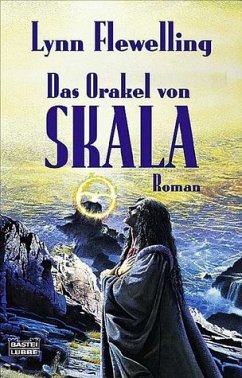 Das Orakel von Skala - Flewelling, Lynn